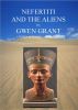 Nefertiti And The Aliens by Gwen Grant