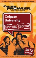 Cover for 'Colgate University 2012'