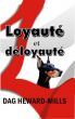 LoyautÃ© et DÃ©loyautÃ© by Dag Heward-Mills