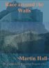 Race Around the Walls by Martin Hall