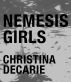 Nemesis Girls by UpStart Press 