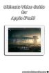 Apple iPad3 Video Guide by DVD Catalyst 