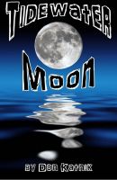 Cover for 'Tidewater Moon'