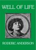 Well of Life by Roderic Anderson