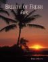 Breath of Fresh Air by Mark Grinage