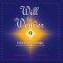 Will to Wonder | 21  Jewels of Knowledge based on the discovery of your true hidden values by Annemarie De Seriere