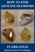 How To Find Genuine Diamonds in Arkansas by Glenn W. Worthington