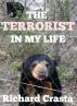 The Terrorist in My Life by Richard Crasta