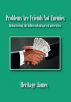 PROBLEMS ARE FRIENDS NOT ENEMIES by Heritage  James
