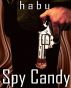 Spy Candy by  Habu