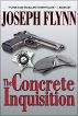 The Concrete Inquisition by Joseph Flynn