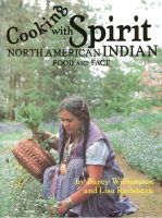Cover for 'Cooking With Spirit, North American Indian Food and Fact'