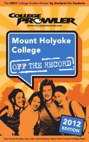 Cover for 'Mount Holyoke College 2012'