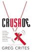 Crusade by Greg Crites