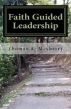 Faith Guided Leadership by Thomas Mayberry
