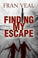 Cover for 'Finding My Escape'