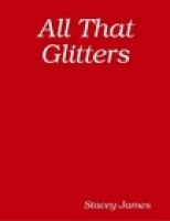 Cover for 'All That Glitters'
