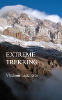 Cover for 'Extreme Trekking'