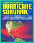 2011 Essential Guide to Hurricane Survival, Safety, and Preparedness: Practical Emergency Plans and Protective Measures, Plus Complete Information on Hurricanes and Tropical Storms by Progressive Management