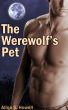 The Werewolf's Pet by Alina Howell