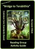 Bridge to Terabithia Reading Group Activity Guide by Jason Elliott