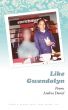 Like Gwendolyn by Dakota Avenue West Publishing 