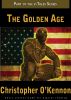 The Golden Age by Christopher O'Kennon