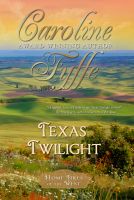 Cover for 'Texas Twilight-Western Historical Romance, Texas, 1886'