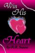 Win His Heart by A.K. Ivanova