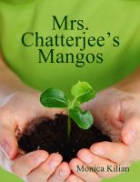Cover for 'Mrs. Chatterjee's Mangos'