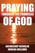 Praying Through The Promises of God by Nicholas Duncan-Williams