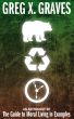 Bears, Recycling and Confusing Time Paradoxes by Greg X. Graves