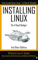 Cover for 'Installing Linux on a Dead Badger'