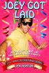 Joey Got Laid! A Short Tale of No Ordinary Party - Turds in the Punch Bowl by Secret Sex Press 