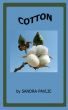 COTTON by Sandra Pavlic