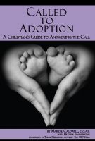 Cover for 'Called to Adoption: A Christian's Guide to Answering the Call'