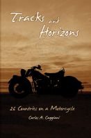 Cover for 'Tracks and Horizons: 26 Countries on a Motorcycle'
