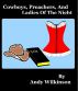 Cowboys, Preachers And Ladies Of The Night by Andy Wilkinson