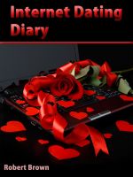 Cover for 'Internet Dating Diary'