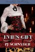 Evie's Gift by PJ Schnyder