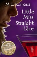 Cover for 'Little Miss Straight Lace'