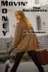 Movin' Money - The Documents by M. d'Roubaix
