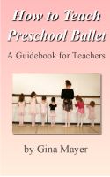 Cover for 'How to Teach Preschool Ballet: A Guidebook for Teachers'