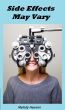 Side Effects May Vary by Melody Hewson
