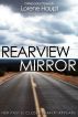 Rearview Mirror by Lorene Haupt