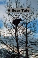 Cover for 'A Bear Tale'