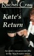 Kate's Return by Rachel Cray