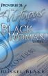 Proverbs 31:The Virtuous Black Woman Volume 1 by Russel Blake by Russel Blake