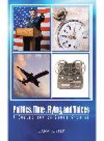 Cover for 'Politics, Time, Flying, and Voices. A Collection of Short Stories'