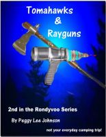 Cover for 'Tomahawks and Rayguns'